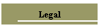 Legal