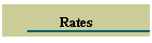 Rates