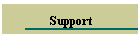 Support